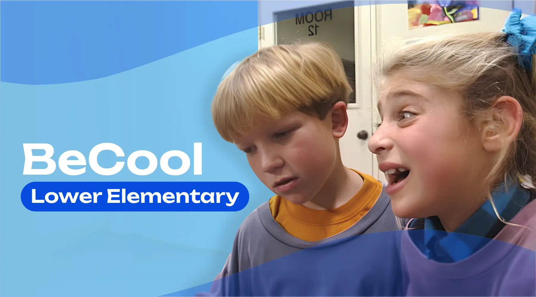BeCool Lower Elementary