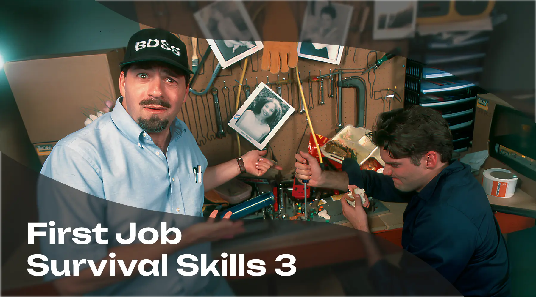 First Job Survival Skills 3